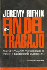 El fin del Trabajo, Rifkin