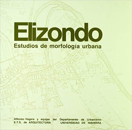 Elizondo Estudios de morfología urbana