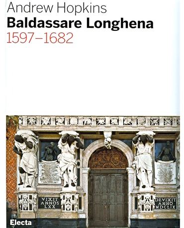 
Portada de la Edición italiana de Baldassare Longhena, Electa 2006 Foto:. Alessandra Chemollo.