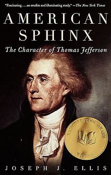 http://www.amazon.com/American-Sphinx-Character-Thomas-Jefferson/dp/0679764410