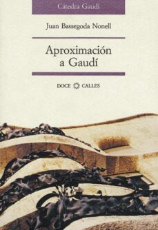 Aproximación a Gaudi