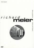 https://ehu.on.worldcat.org/search/detail/37293628?queryString=richard%20meier&clusterResults=false&groupVariantRecords=true