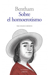 Sobre el homoerotismo Tres ensayos inéditos