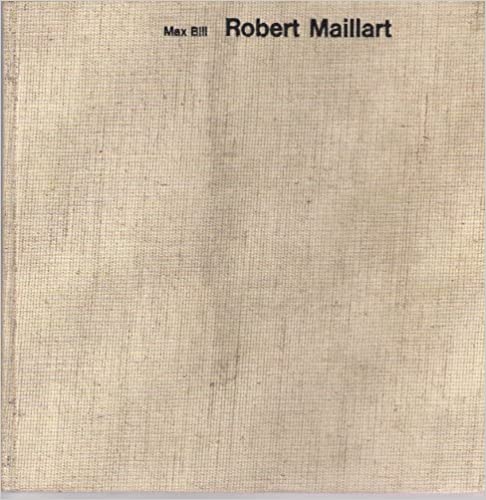 Robert Maillart: bridges and constructions (libro)