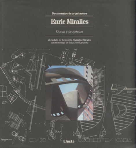 Enric Miralles: Obra completa